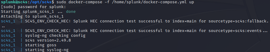 After running docker-compose you should see the “HEC connection test successful” like in the image above